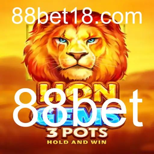 Descubra o Mundo de LionGems3pots no 88bet